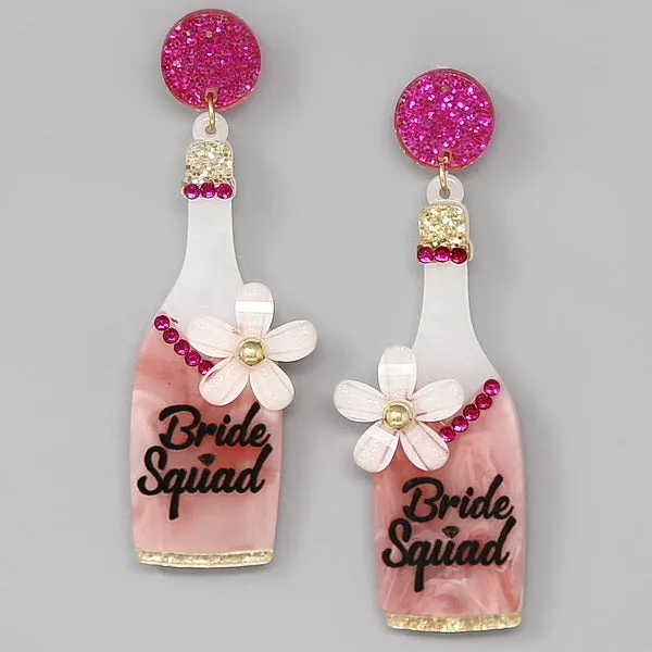 Bride Squad Bottle Acrylic Earrings